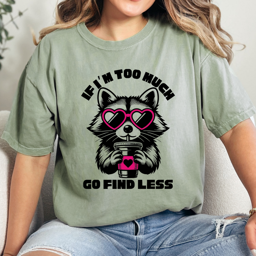 Go Find Less T-Shirt