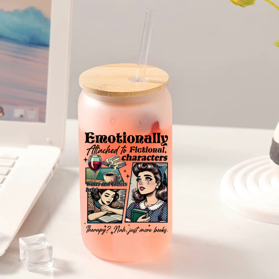 Emotionally Attached to Fictional Characters Glass Tumbler