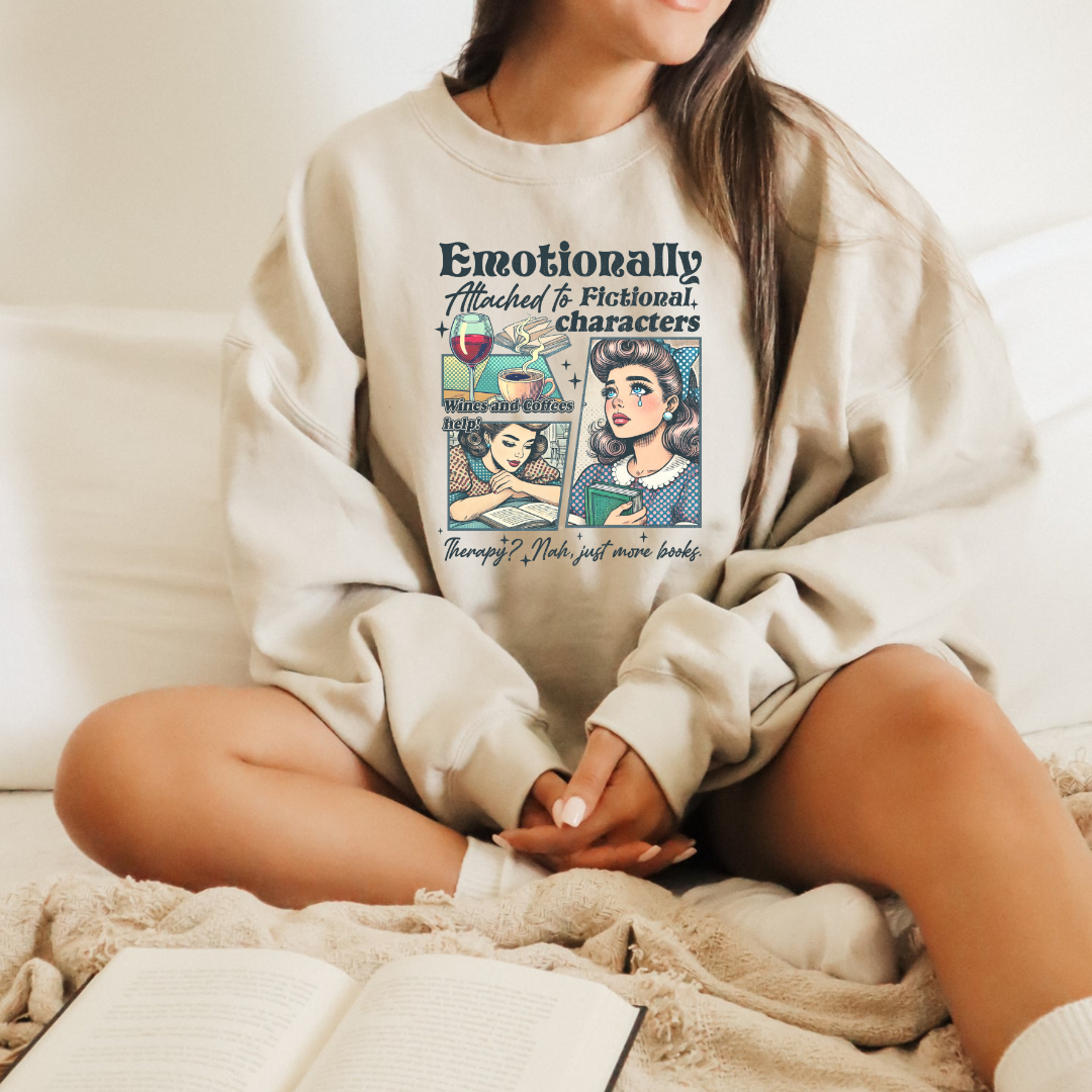 Emotionally Attached to Fictional Characters Crewneck