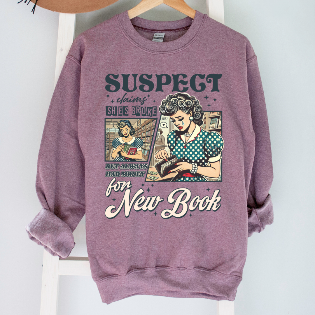 Suspect Claims She's Broke Crewneck