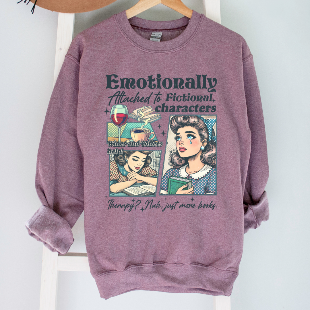 Emotionally Attached to Fictional Characters Crewneck