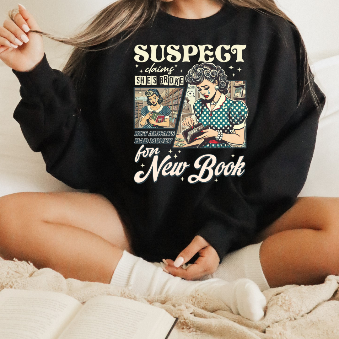 Suspect Claims She's Broke Crewneck