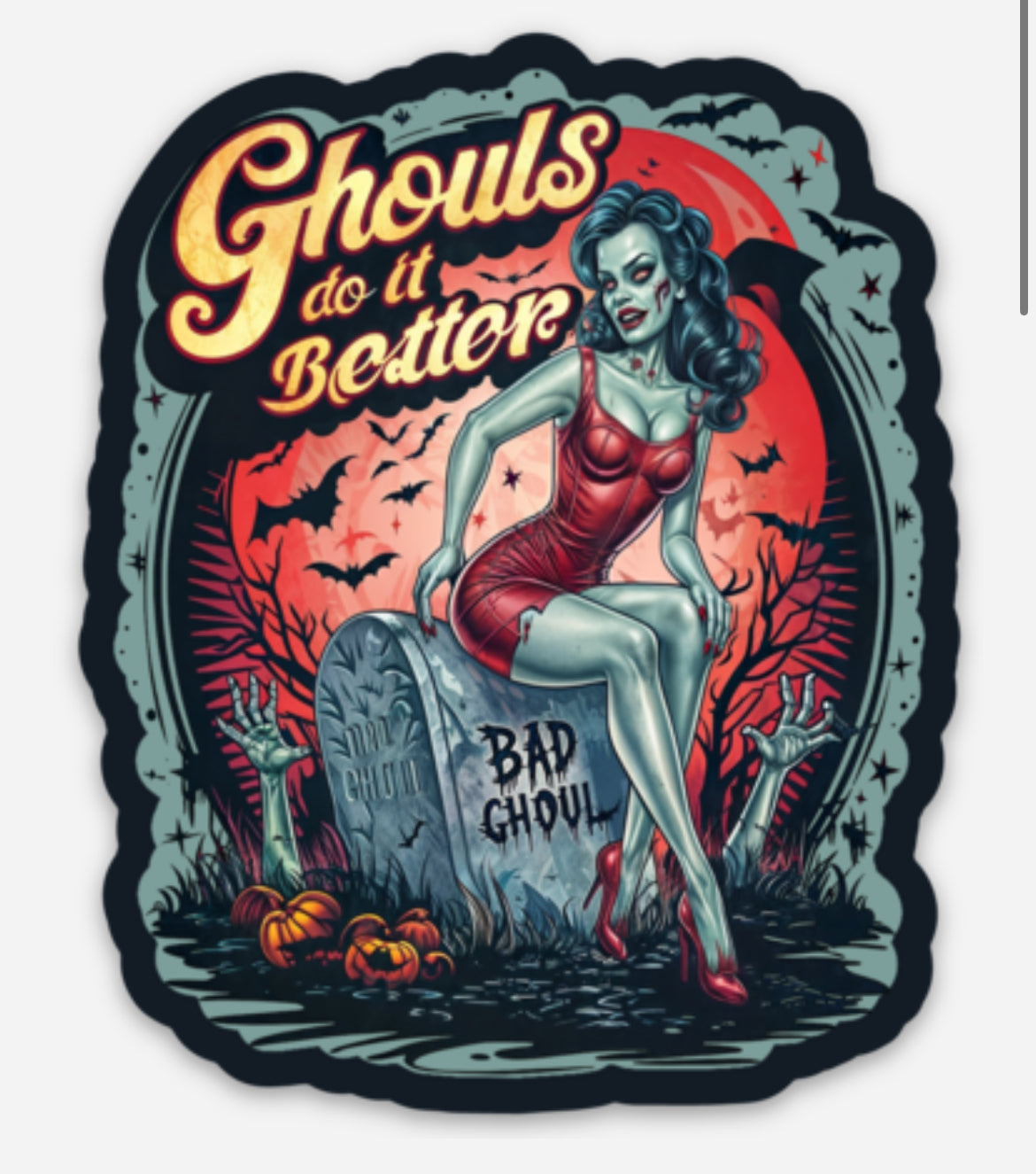 Bad Ghoul Sticker