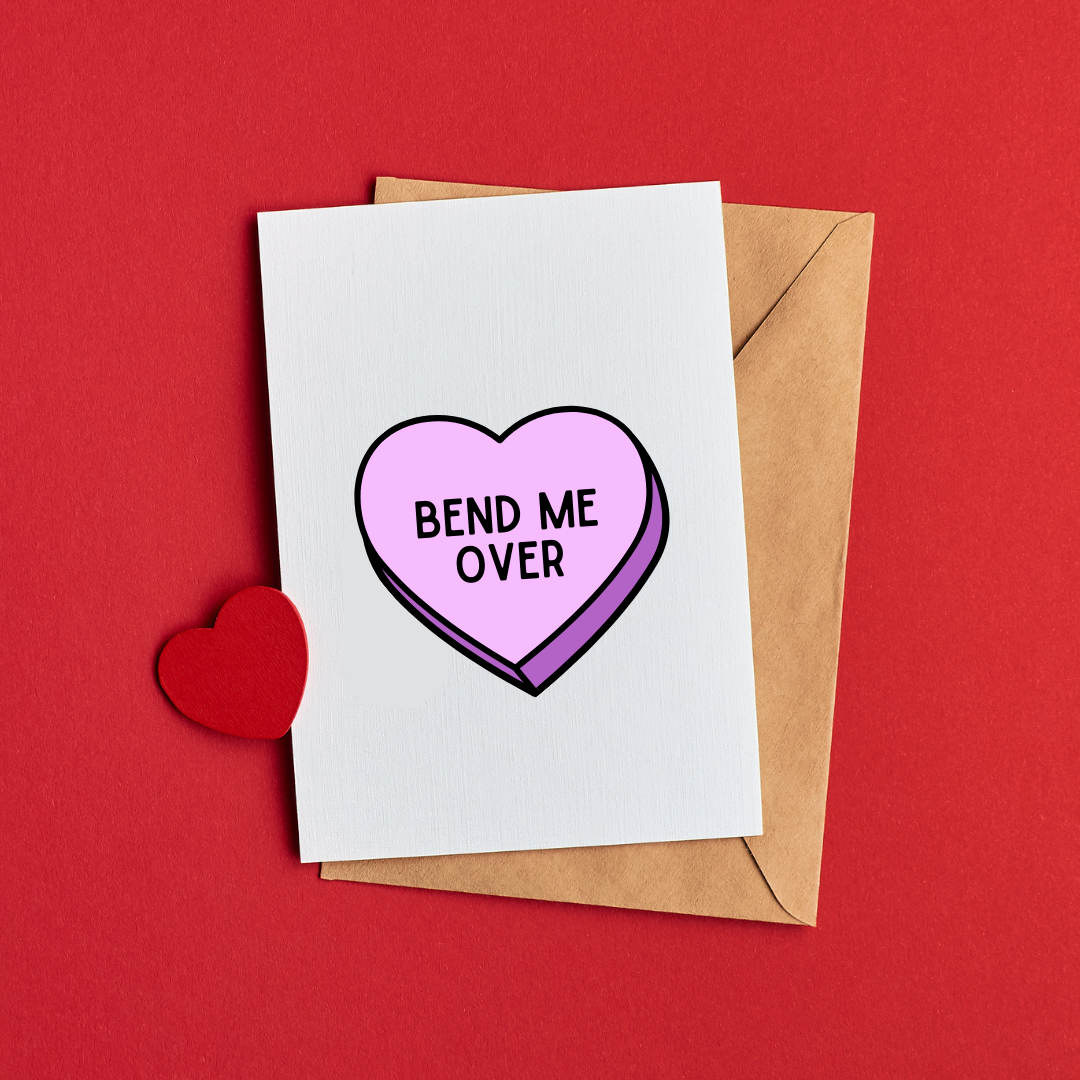 Bend Me Over Card