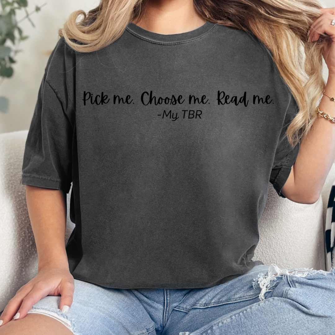 Pick Me  T-Shirt
