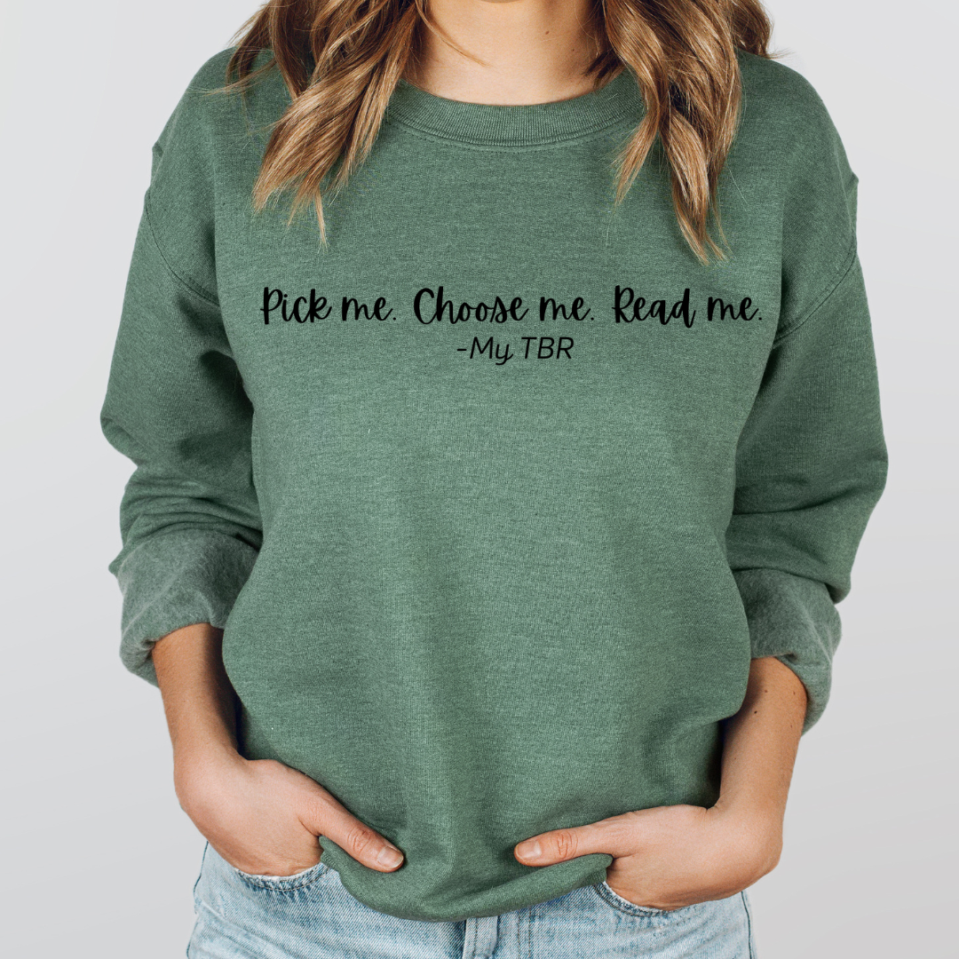 Pick Me Crewneck