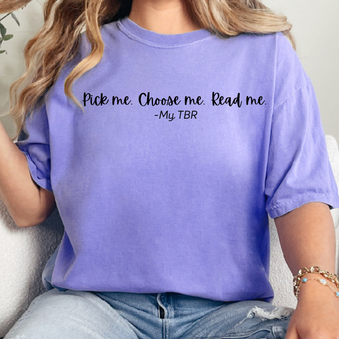 Pick Me  T-Shirt