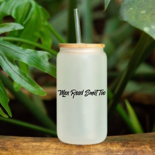 Men Read Smut Too Glass Tumbler