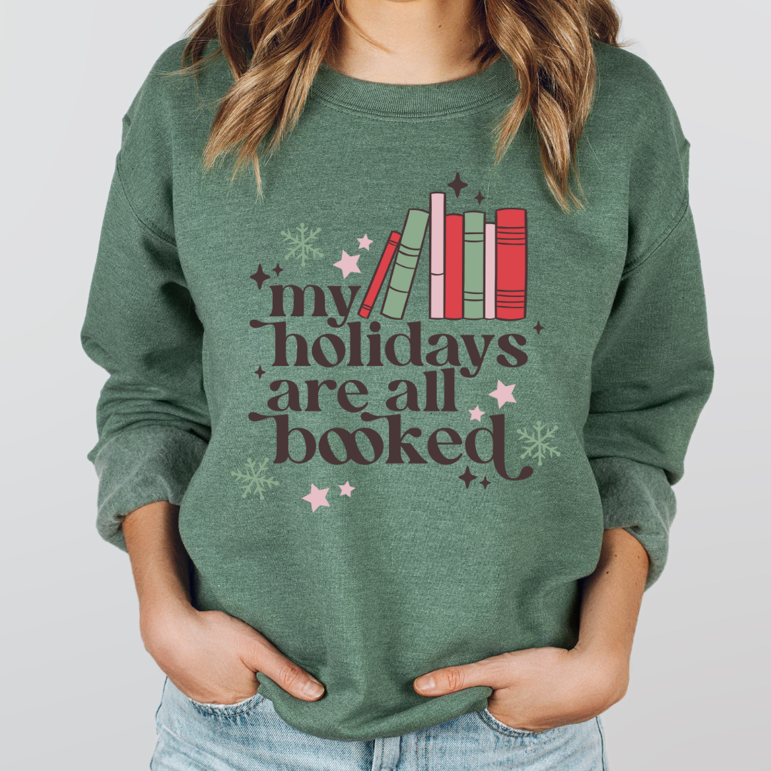 My Holidays Are All Booked Crewneck