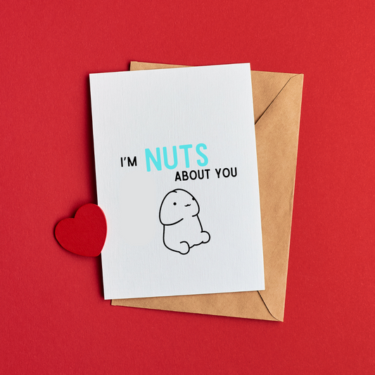 Nuts about you Card