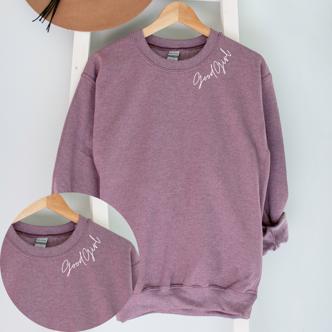 Good Girl Crewneck